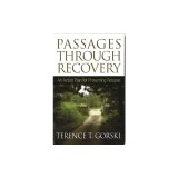 Passages Through Recovery: An Action Plan for Preventing Relapse