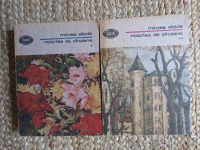 MIRCEA ELIADE - NOAPTEA DE SANZIENE vol.1.2. foto