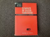 Elements De Calcul Numerique - B. Demidovitch, I. Maron