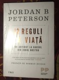 Jordan B. Peterson - 12 reguli de viata. Un antidot la haosul din jurul nostru