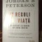 Jordan B. Peterson - 12 reguli de viata. Un antidot la haosul din jurul nostru