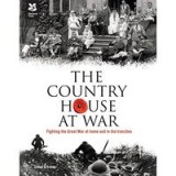 The country house at war