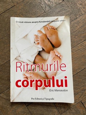 Eric Marsaudon - Ritmurile corpului foto