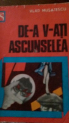 De-a v-ati ascunselea Vlad Musatescu 1974 foto