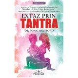 Extaz prin Tantra - Dr. Jonn Mumford