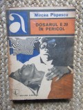 Mircea Popescu - Dosarul E.20 &icirc;n pericol