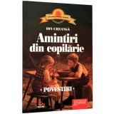 Amintiri din copilarie. Povestiri - Ion Creanga, Gramar