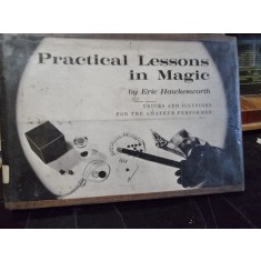 Practical lessons in magic - Eric Hawkesworth