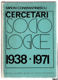Cercetari Sociologice 1938-1971 - Miron Constantinescu, Ed. Academiei RSR, 1971