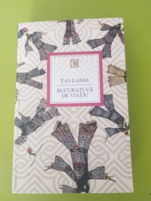 Bucurați-vă de viață - Yan Lianke