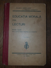 PREOTUL IRINEU MIHALCESCU/ EMILIAN VASILESCU - EDUCATIA MORALA PRIN LECTURI 1934 foto