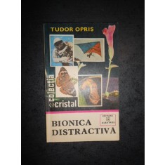 TUDOR OPRIS - BIONICA DISTRACTIVA