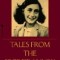 Anne Frank&#039;s Tales from the Secret Annex