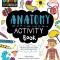 Stem Starters for Kids Anatomy Activity Book: Packed with Activities and Anatomy Facts!