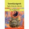Szem&eacute;lyis&eacute;geink - Egők, (h)arcok, &aacute;larcok - Sri Aurobindo