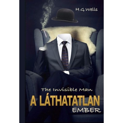 A l&amp;aacute;thatatlan ember - H. G. Wells foto