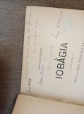 IOAN RUSSU SIRIANU (dedicatie autor pentru Al.Djuvara) IOBAGIA, 1908