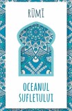 Oceanul sufletului - Paperback brosat - Rumi - Herald