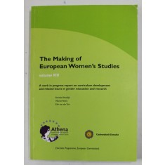 THE MAKING OF EUROPEAN WOMEN&#039;S STUDIES , VOLUME VIII , 2009