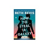 How to Steal a Galaxy