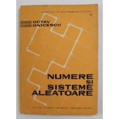 NUMERE SI SISTEME ALEATOARE de OCTAV ONICESCU , 1962