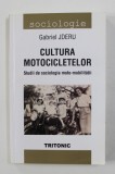 CULTURA MOTOCICLETELOR - STUDII DE SOCIOLOGIA MOTO - MOBILITATII de GABRIEL JDERU - 2014