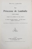 LA PRINCESSE DE LAMBALLE par DOCTEUR CABANES - EDITIE INTERBELICA