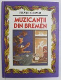 MUZICANTII DIN BREMEN de FRATII GRIMM , ILUSTRATII de VASILE OLAC , 2019