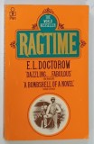 RAGTIME by E . L . DOCTOROW , 1977
