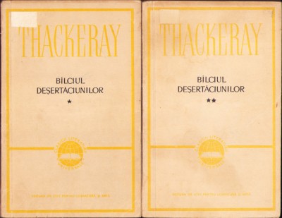 HST C2883 B&amp;acirc;lciul deșertăciunilor 1959 Thackeray volumul I + II foto