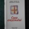 GHIDUL PRACTIC AL CRESTINULUI ORTODOX. CASA CRESTINULUI (1997)