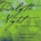 Twelfth Night: Or What You Will