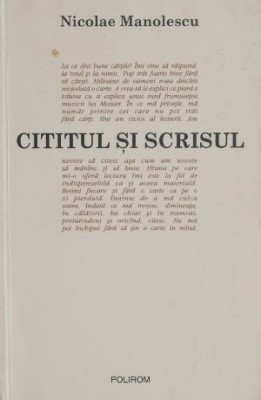 Cititul si scrisul - Nicolae Manolescu (cateva sublinieri) foto