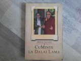 CuMinte la Dalai Lama de Irina Szasz