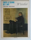 CHEFS - D ' OEUVRE DE L ' ART , NOMBRE 108 , JAMES WHISTLER , 1968