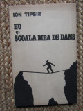 Ion Tipsie - Eu si scoala mea de dans, 1983