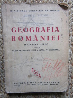 GEOGRAFIA ROMANIEI , MANUAL UNIC PENTRU CLASA A III -A GIMNAZII UNICE si CLASA IV foto