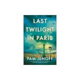 Last Twilight in Paris