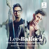 Lets BaRock - Vinyl | Jakub Jozef Orlinski, Aleksander Debicz