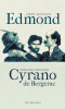Edmond - Cyrano de Bergerac - Alexis Michalik