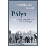 P&aacute;lya - Kukorelly Endre