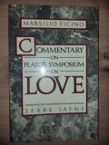 Commentary on Plato`s Symposium love- Marsilio Ficino