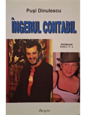 Pusi Dinulescu - Ingerul contabil, editia a II-a (Editia: 1998) foto