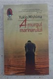 Amurgul marinarului - Yukio Mishima