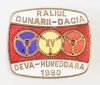 Insigna Raliul Dunarii Dacia XV 1980 Deva Hunedoara Auto Automobilism Autoturism Colectie