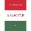 A magyar - Dr. Csernus Imre
