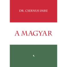 A magyar - Dr. Csernus Imre