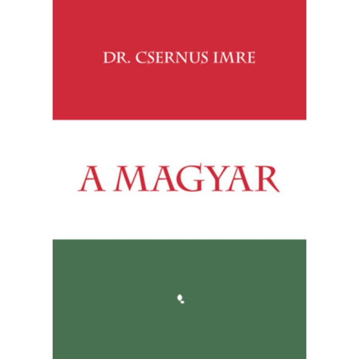 A magyar - Dr. Csernus Imre