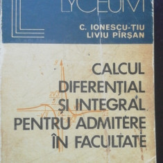 myh 546s - TIU - PIRSAN - CALCUL DIFERENTIAL SI INTEGRAL PT ADMITERE FACULTATI