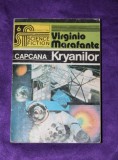Virginio Marafante - Capcana Kryanilor